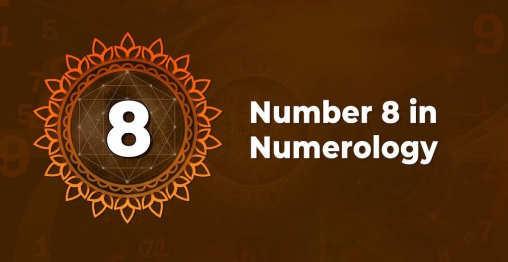 What Does 8 Represent In Numerology